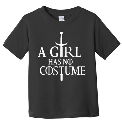 Funny Halloween, Cute Halloween, A Girl Has No Costume Toddler T-Shirt