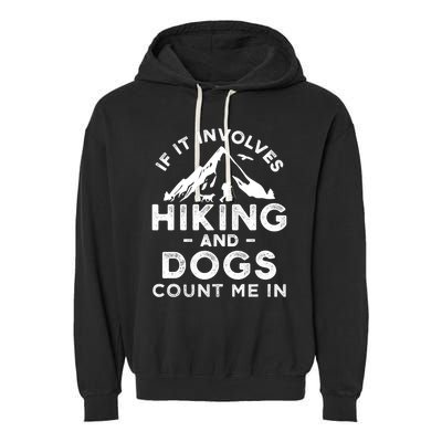 Funny Hiking Camping Dog Lovers Garment-Dyed Fleece Hoodie