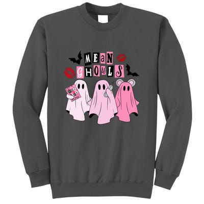 Funny Halloween Cute Ghost Mean Ghouls Spooky Season Gift Tall Sweatshirt