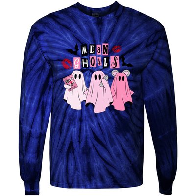 Funny Halloween Cute Ghost Mean Ghouls Spooky Season Gift Tie-Dye Long Sleeve Shirt