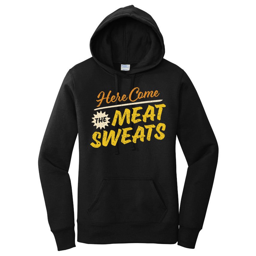 Funny Here Come The Meat Sweats Women's Pullover Hoodie