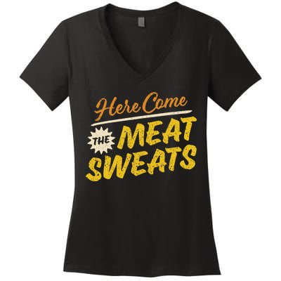 Funny Here Come The Meat Sweats Women's V-Neck T-Shirt