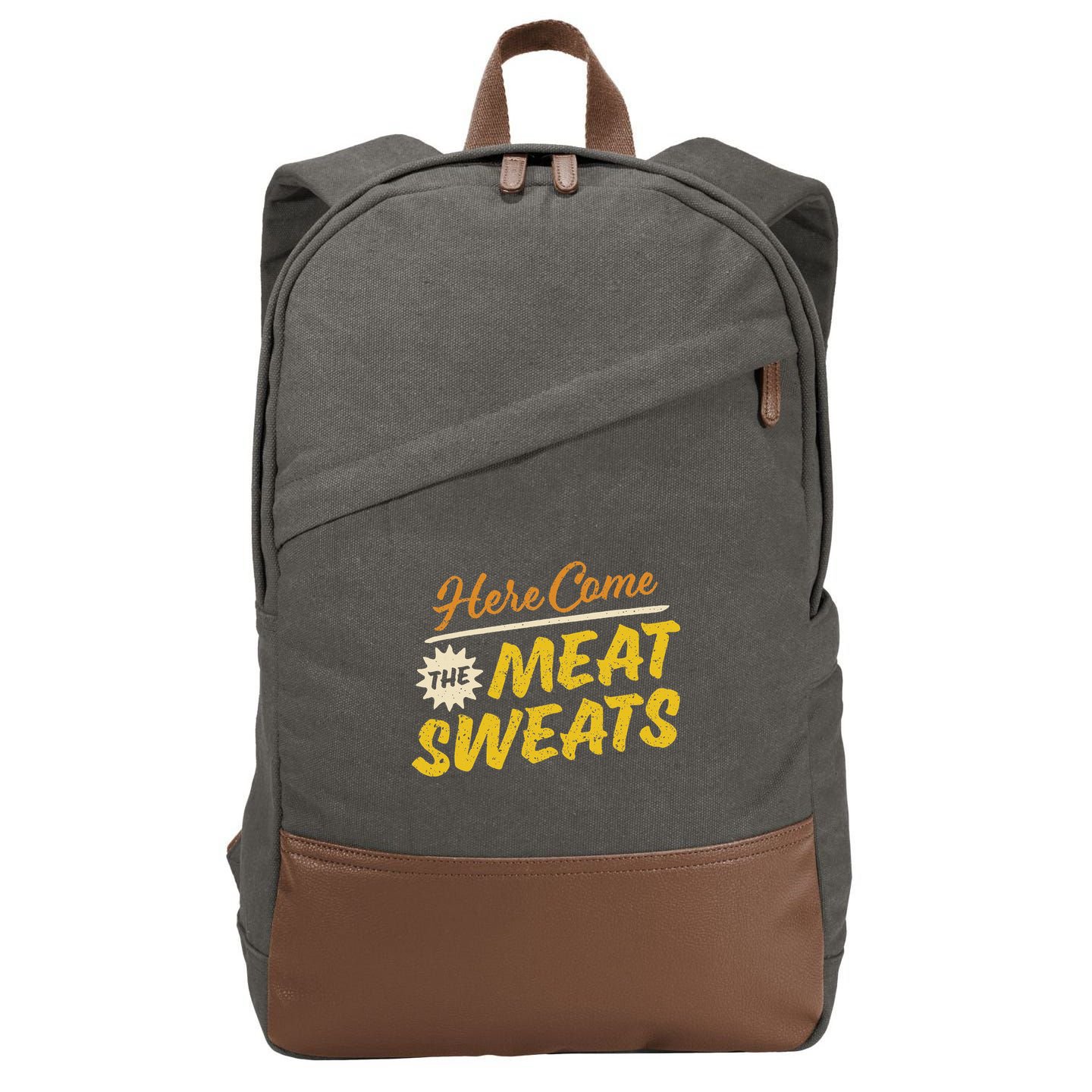 Funny Here Come The Meat Sweats Cotton Canvas Backpack
