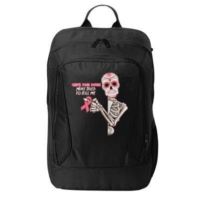 Funny Halloween Check Your Boobs Mine Tired To Kill Me Breast Cancer Awareness City Backpack