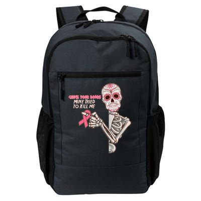 Funny Halloween Check Your Boobs Mine Tired To Kill Me Breast Cancer Awareness Daily Commute Backpack