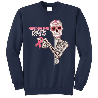 Funny Halloween Check Your Boobs Mine Tired To Kill Me Breast Cancer Awareness Sweatshirt