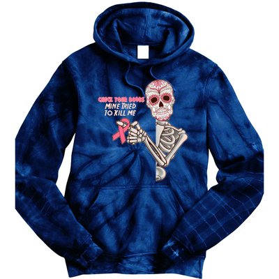 Funny Halloween Check Your Boobs Mine Tired To Kill Me Breast Cancer Awareness Tie Dye Hoodie