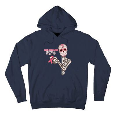 Funny Halloween Check Your Boobs Mine Tired To Kill Me Breast Cancer Awareness Tall Hoodie