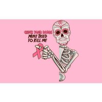 Funny Halloween Check Your Boobs Mine Tired To Kill Me Breast Cancer Awareness Bumper Sticker