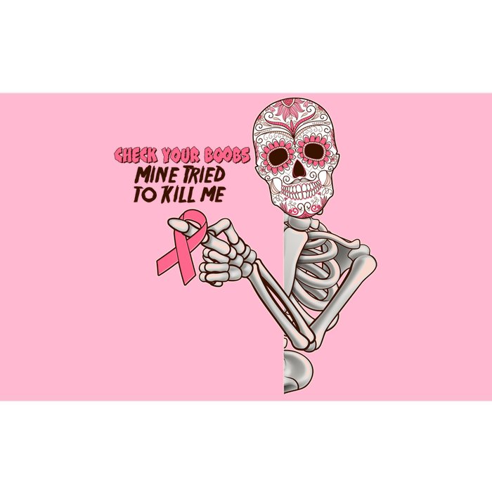 Funny Halloween Check Your Boobs Mine Tired To Kill Me Breast Cancer Awareness Bumper Sticker