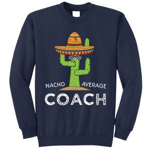 Fun Hilarious Coaching Humor Funny Saying Coach Sweatshirt