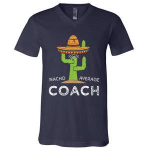 Fun Hilarious Coaching Humor Funny Saying Coach V-Neck T-Shirt