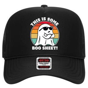 Funny Halloween Cool Boo Ghost Costume This Is Some Boo Sheet High Crown Mesh Back Trucker Hat