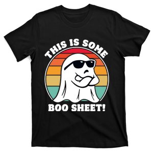 Funny Halloween Cool Boo Ghost Costume This Is Some Boo Sheet T-Shirt