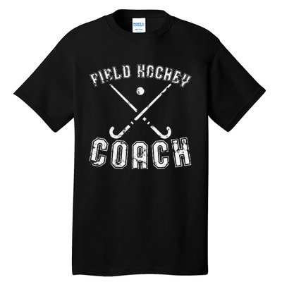 Field Hockey Coach Gifts Distressed Field Hockey Coach Tall T-Shirt