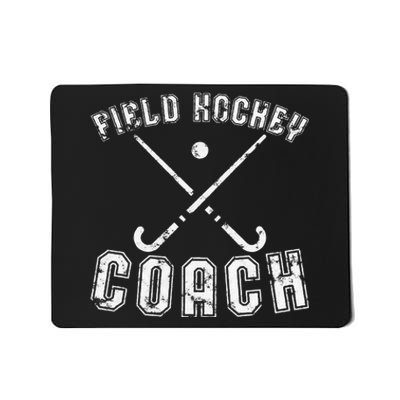 Field Hockey Coach Gifts Distressed Field Hockey Coach Mousepad