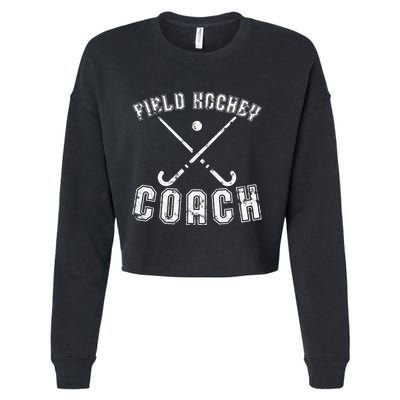 Field Hockey Coach Gifts Distressed Field Hockey Coach Cropped Pullover Crew