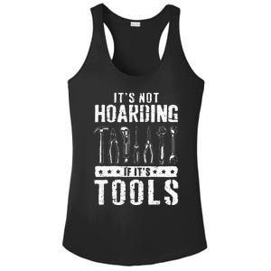 Funny Handyman Craftsman Its Not Hoarding If Its Tools Ladies PosiCharge Competitor Racerback Tank