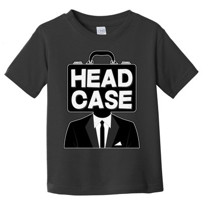 Funny Head Case Man Toddler T-Shirt