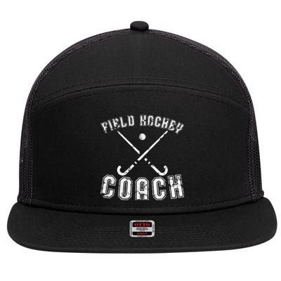 Field Hockey Coach Gifts Distressed Field Hockey Coach 7 Panel Mesh Trucker Snapback Hat