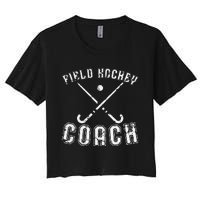 Field Hockey Coach Gifts Distressed Field Hockey Coach Women's Crop Top Tee