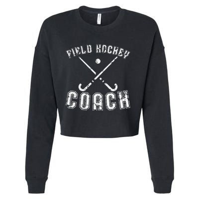 Field Hockey Coach Gifts Distressed Field Hockey Coach Cropped Pullover Crew