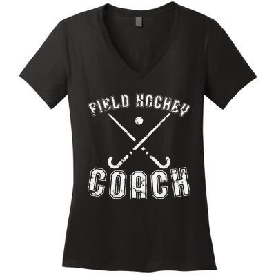 Field Hockey Coach Gifts Distressed Field Hockey Coach Women's V-Neck T-Shirt