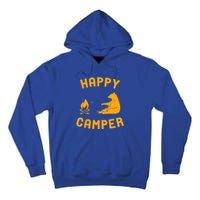 Funny Happy Camper Gift With Bear And Bonfire Gift Tall Hoodie