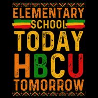 Future Hbcu College Elementary School Today Hbcu Tomorrow 16 in Basic Backpack