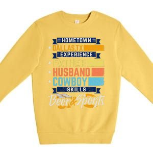 Father Husband Cowboy Beer Sports Dallas TX Dad Fathers Day Premium Crewneck Sweatshirt