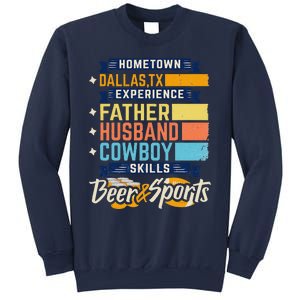 Father Husband Cowboy Beer Sports Dallas TX Dad Fathers Day Sweatshirt