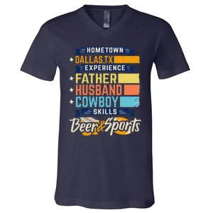 Father Husband Cowboy Beer Sports Dallas TX Dad Fathers Day V-Neck T-Shirt