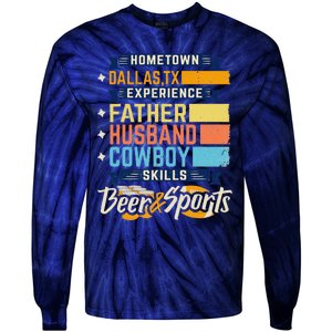 Father Husband Cowboy Beer Sports Dallas TX Dad Fathers Day Tie-Dye Long Sleeve Shirt