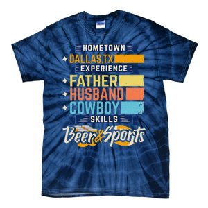 Father Husband Cowboy Beer Sports Dallas TX Dad Fathers Day Tie-Dye T-Shirt