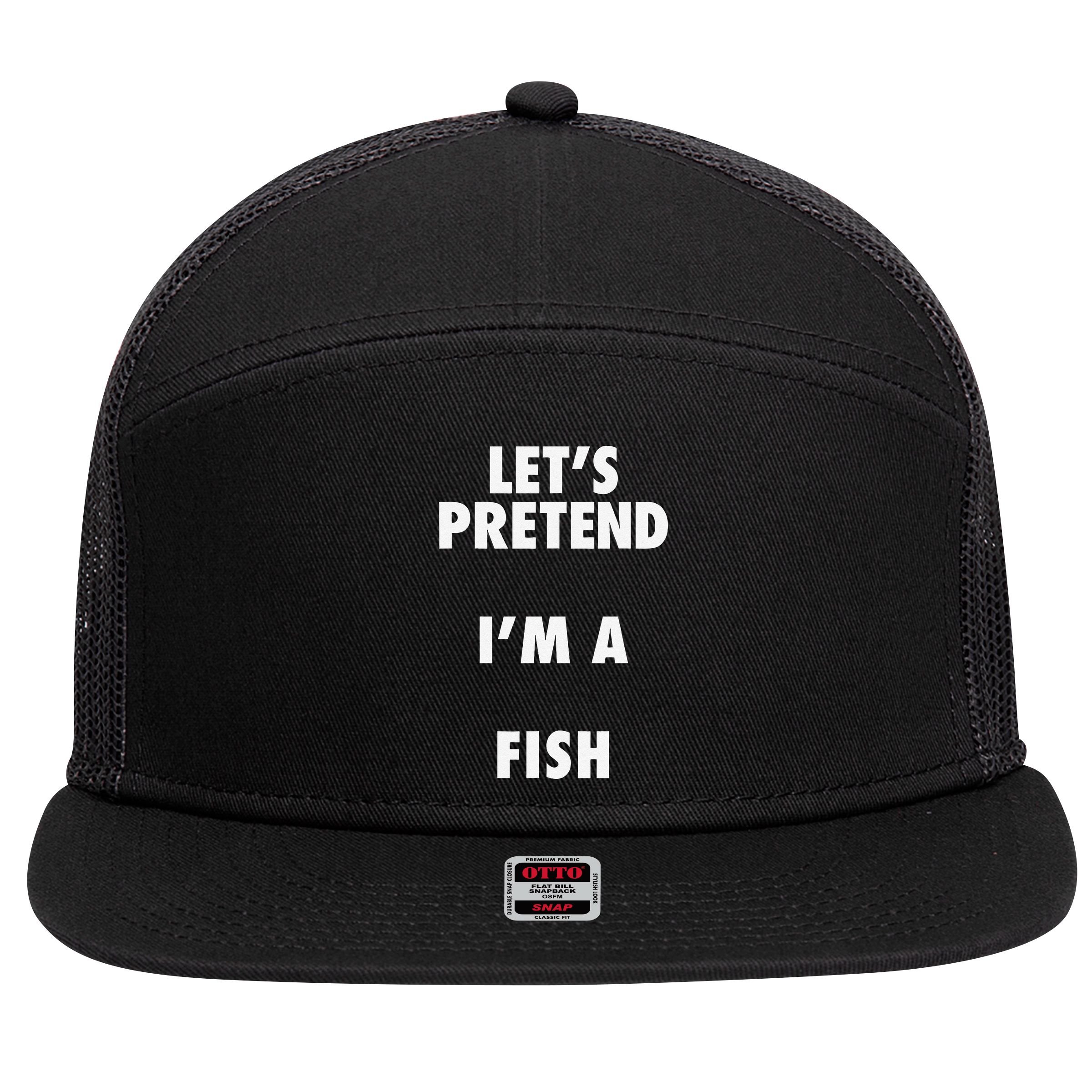 Fish Halloween Costume Lets Pretend Im A Fish 7 Panel Mesh Trucker Snapback Hat