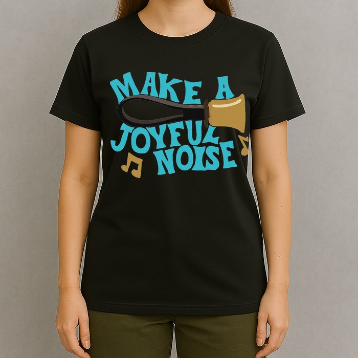 For Handbell Choir Ringers Make A Joyful Noise Graphic T-Shirt