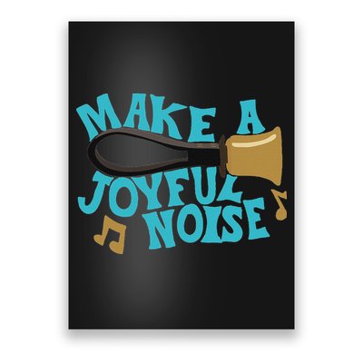 For Handbell Choir Ringers Make A Joyful Noise Graphic Poster