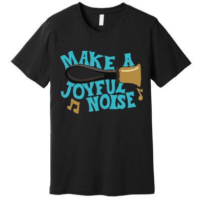 For Handbell Choir Ringers Make A Joyful Noise Graphic Premium T-Shirt