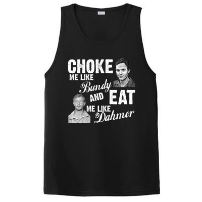 Funny Halloween, Cute Halloween, Choke Me Like Bundy Eat Me Like Dahmer PosiCharge Competitor Tank