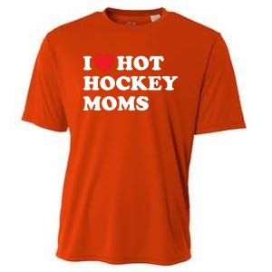 Funny Hockey Cool Gift I Love Hot Hockey Moms Funny Gift Cooling Performance Crew T-Shirt