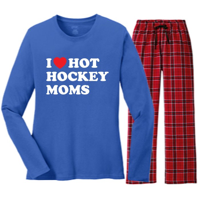 Funny Hockey Cool Gift I Love Hot Hockey Moms Funny Gift Women's Long Sleeve Flannel Pajama Set 