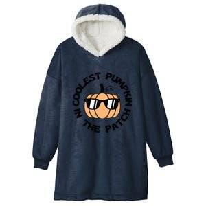 Funny Halloween Coolest Pumpkin In The Patch Gift Hooded Wearable Blanket