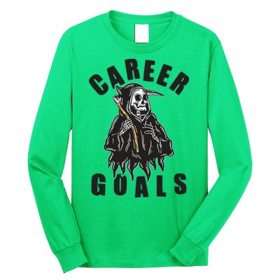 Funny Halloween Career Goals Grim Reaper Long Sleeve Shirt