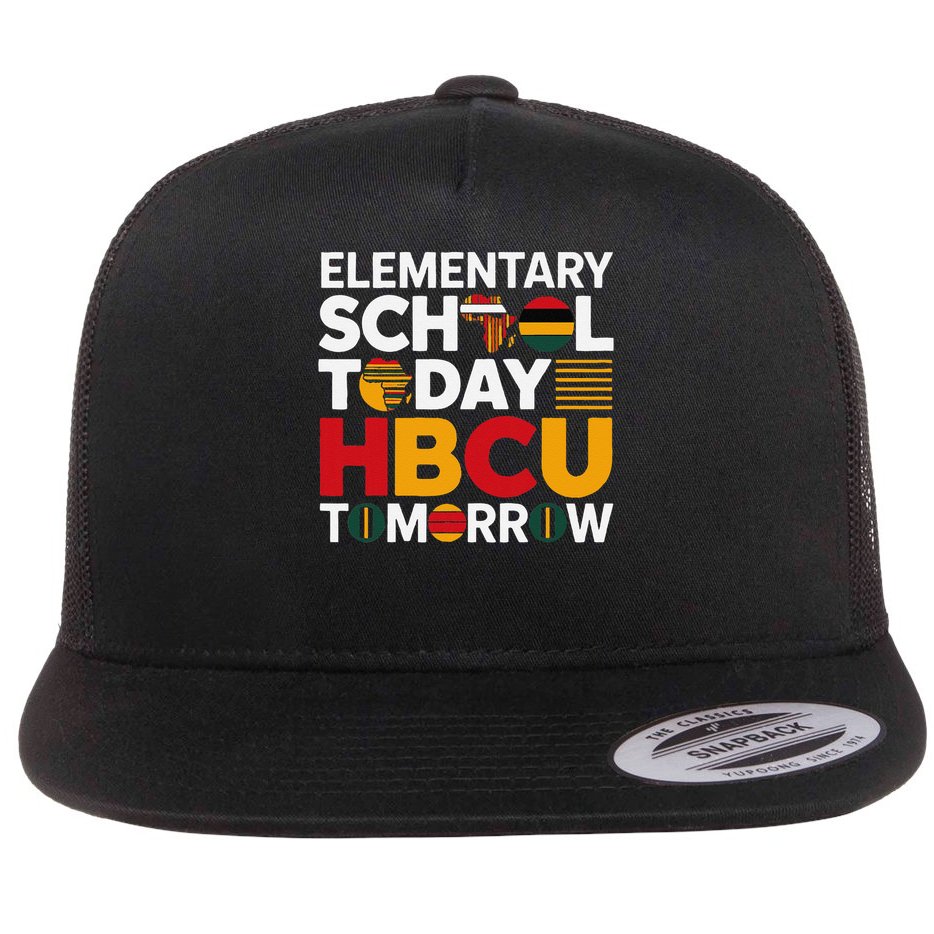 Future HBCU College Elementary School Today HBCU Tomorrow Flat Bill Trucker Hat