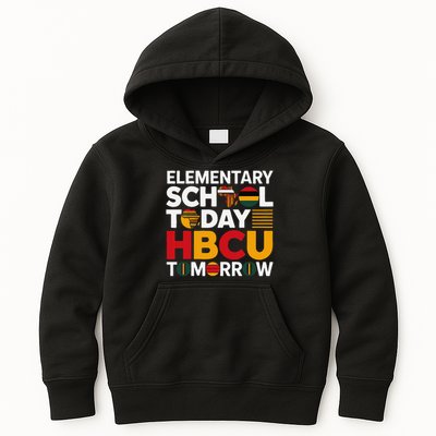 Future HBCU College Elementary School Today HBCU Tomorrow Kids Hoodie