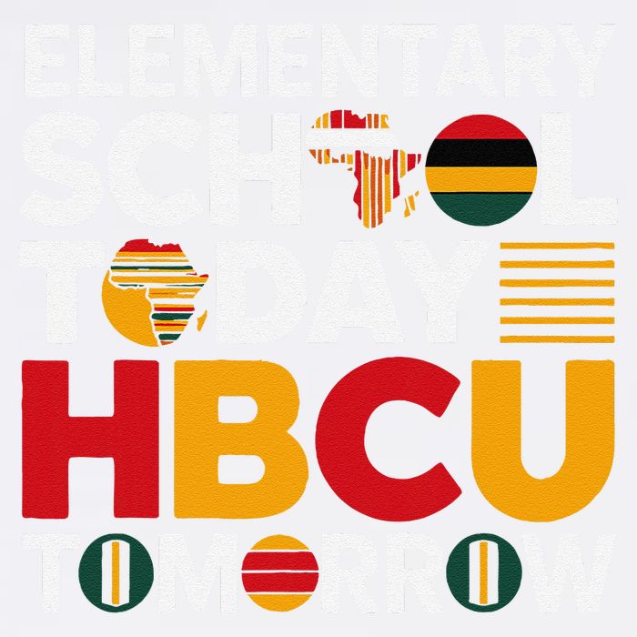 Future HBCU College Elementary School Today HBCU Tomorrow Garment-Dyed Sweatshirt