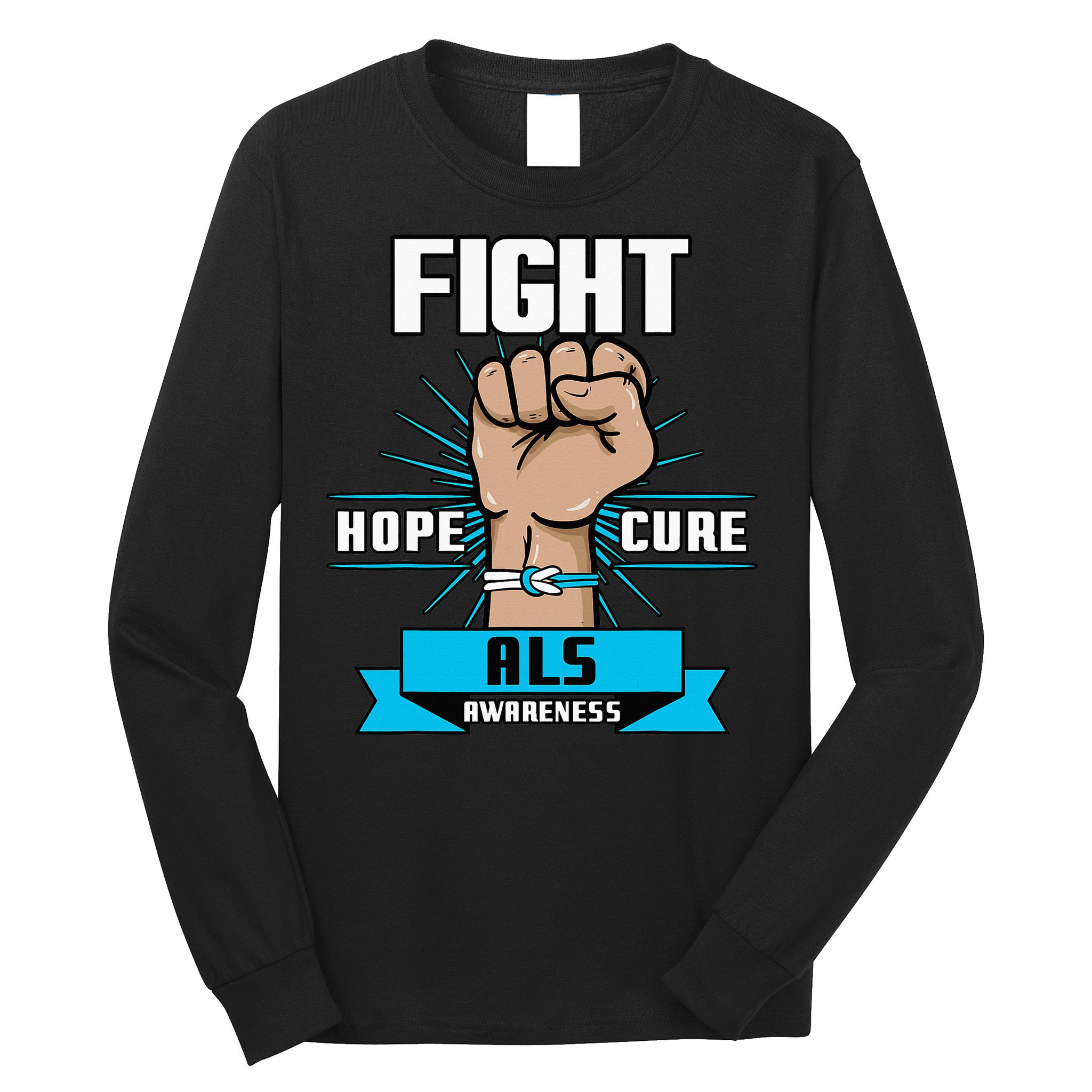 Fight Hope Cure ALS Awereness Motor Neurone Disease Blue Long Sleeve Shirt