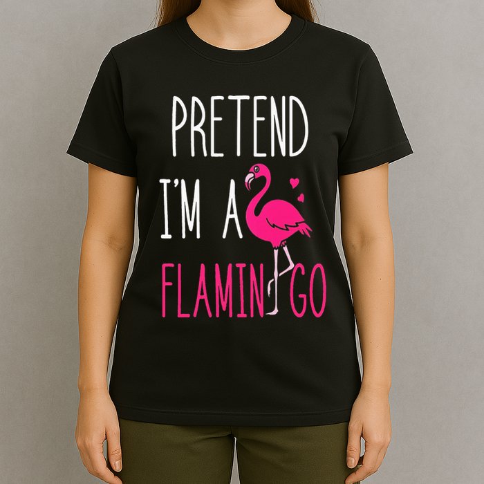 Flamingo Halloween Costume Pretend I'm a Flamingo Pink T-Shirt