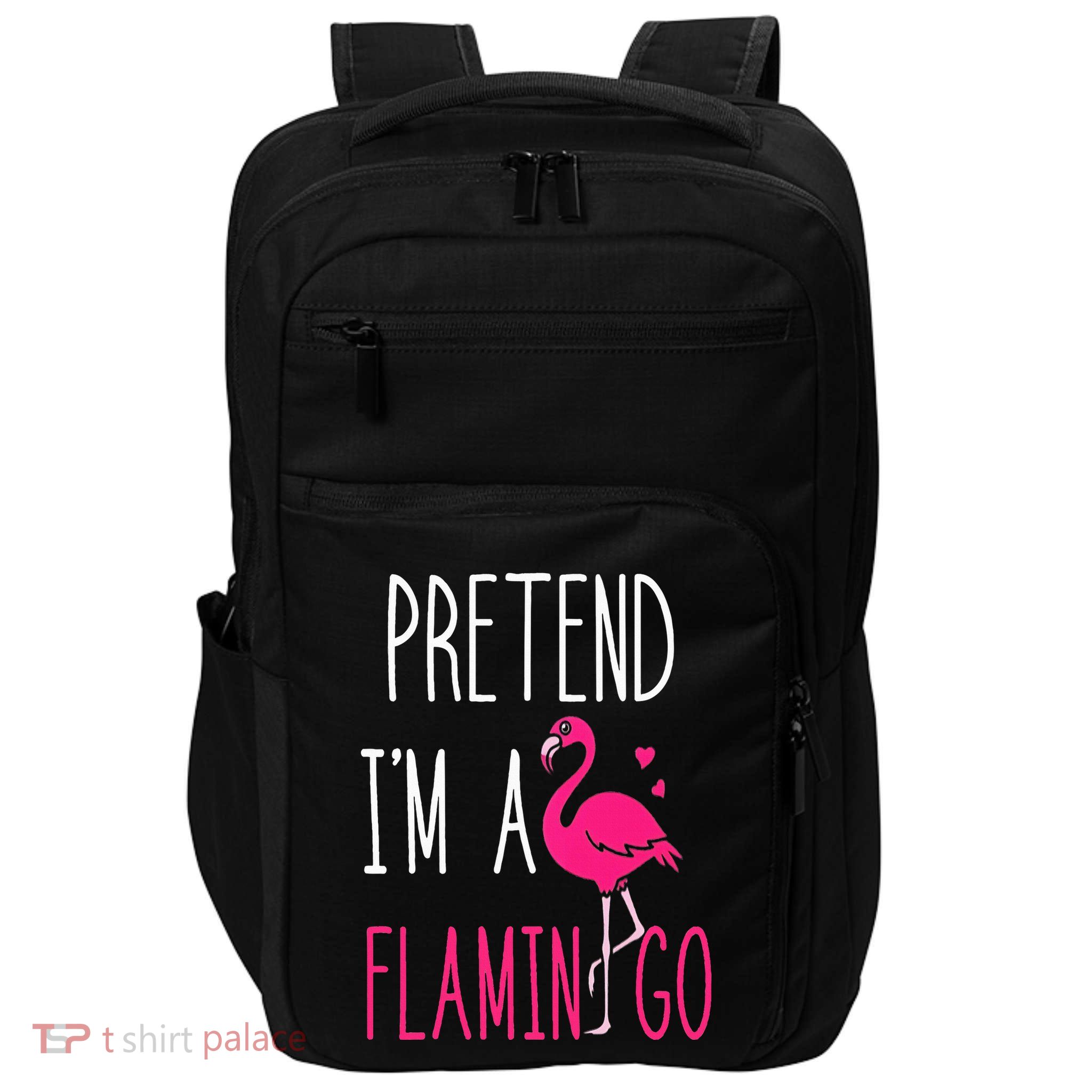 Flamingo Halloween Costume Pretend I'm a Flamingo Pink Impact Tech Backpack