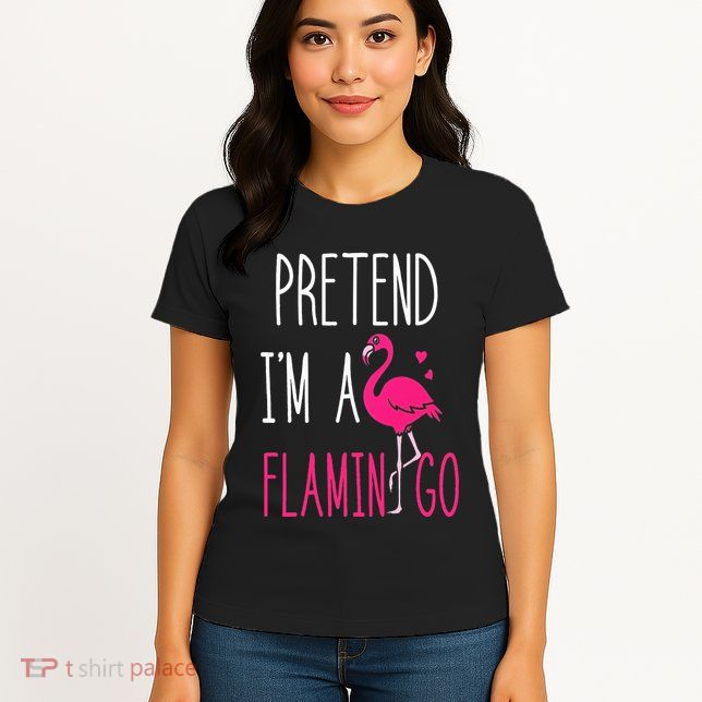 Flamingo Halloween Costume Pretend I'm a Flamingo Pink Womens T-Shirt